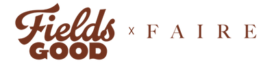 The logo for 'Fields Good x FAIRE' in brown text on a solid white background.